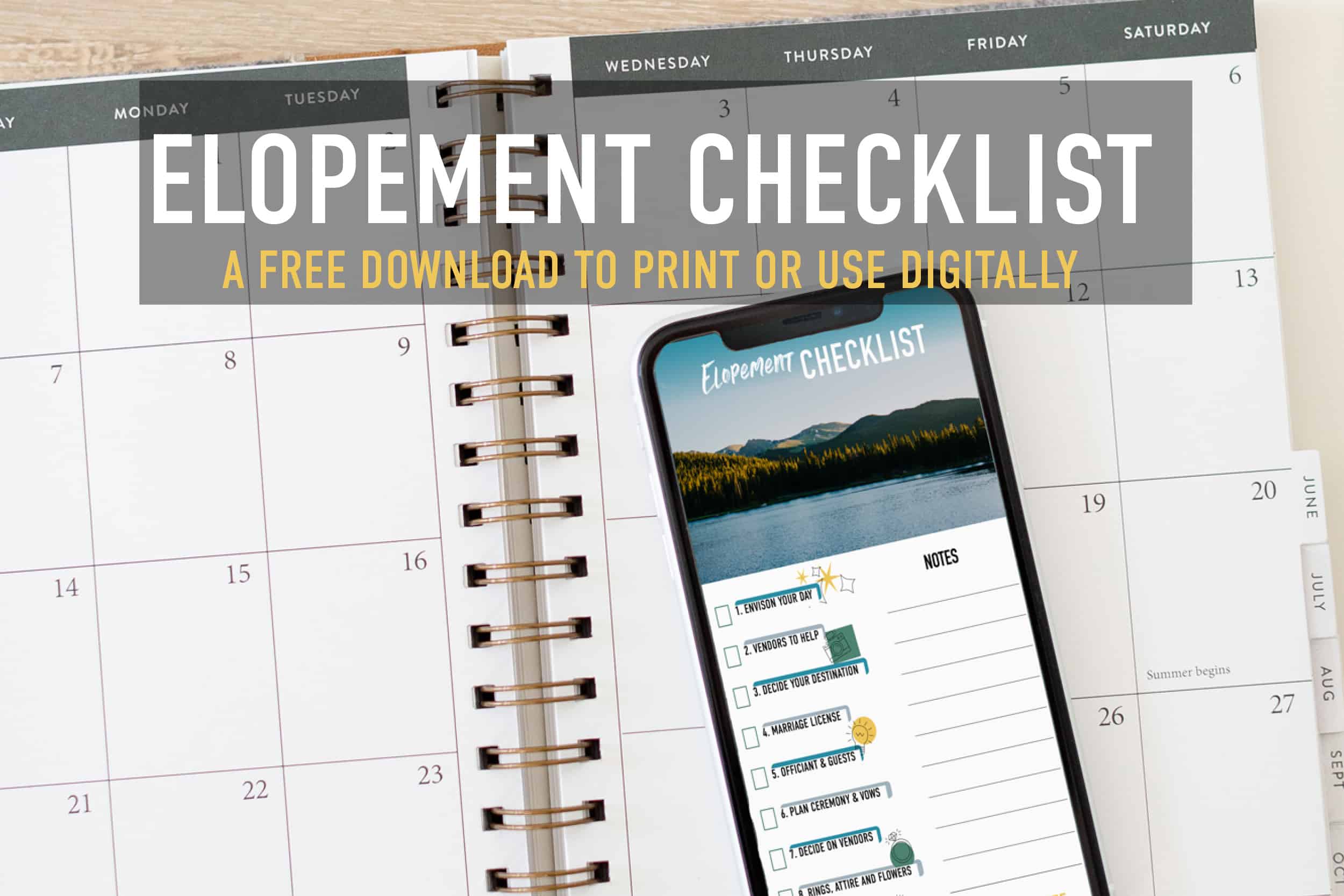elopement checklist pdf on a phone over a calendar with the words "elopement checklist a free download to print or use digitally"