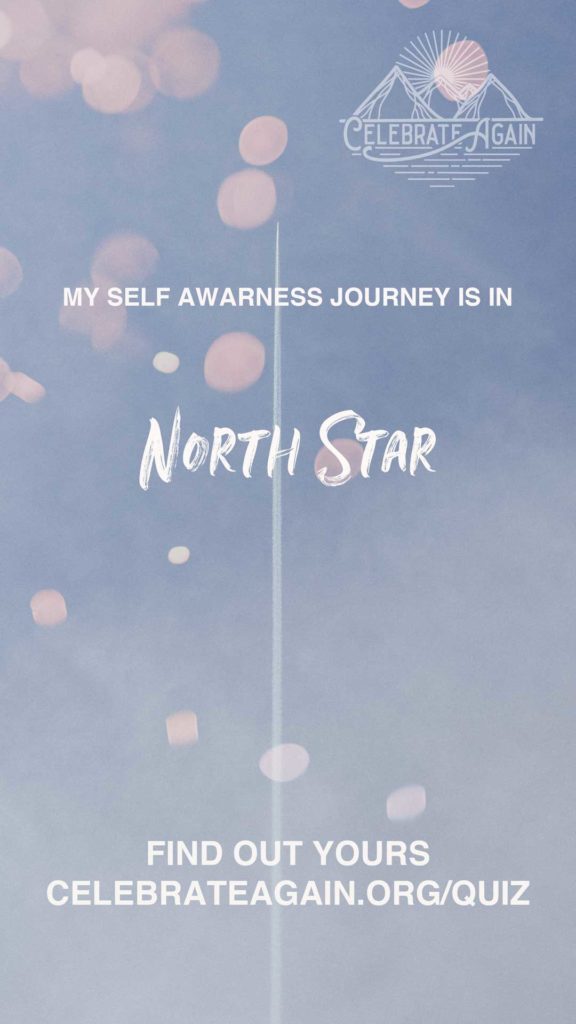 "my self awareness journe is in north star. find out yours at celebrateagain.org/quiz" sparkles with a cloud line