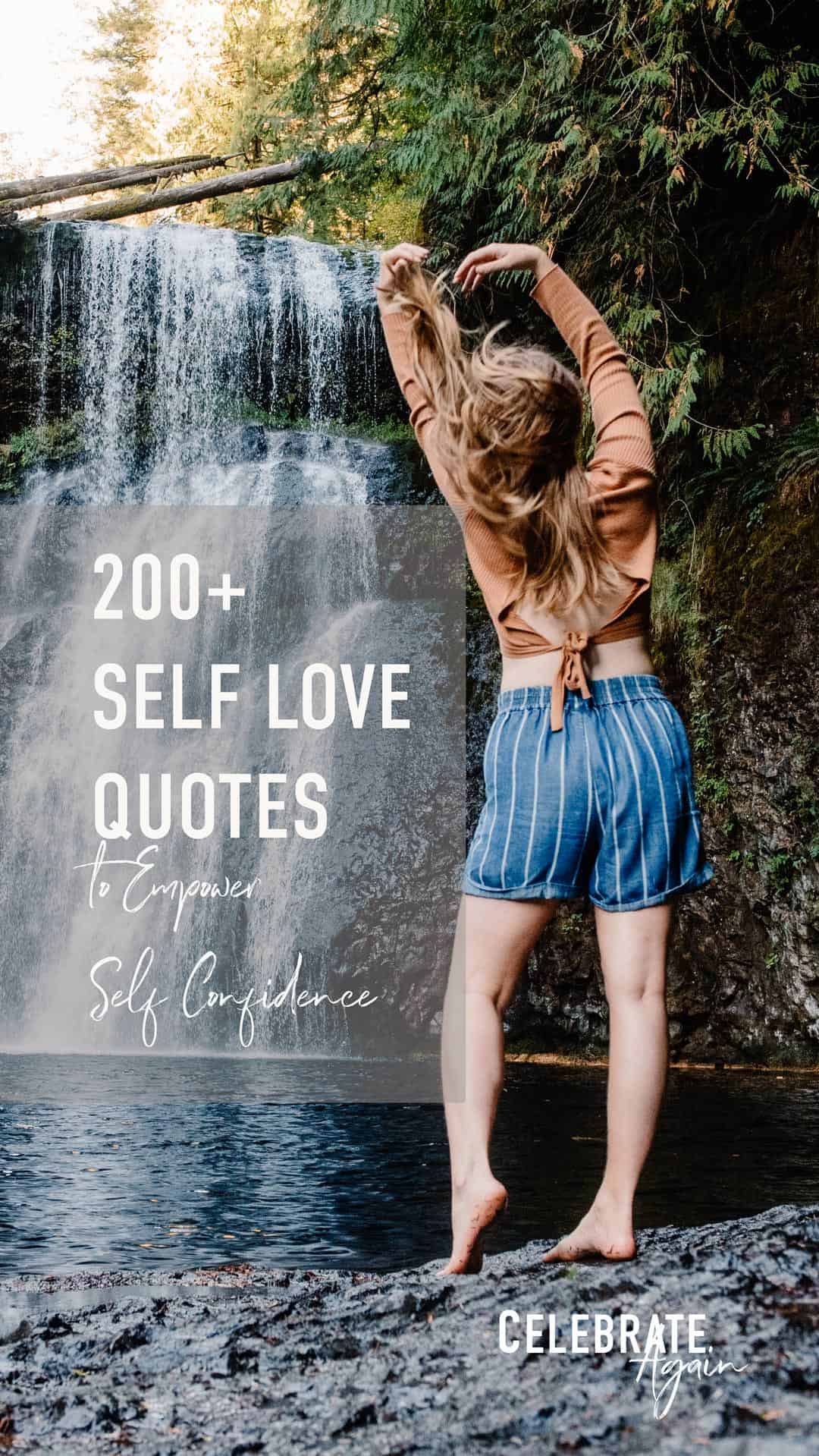 "200+ self love qutoes to empower confidence" female near waterfall with arms up and hair falling down back