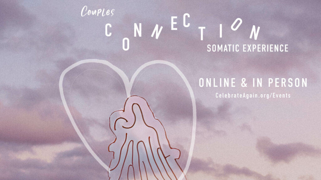 Event banner for 'Couples Connection Somatic Experience' available online and in person, featuring a heart-shaped hand gesture against a clouded sky, pointing to CelebrateAgain.org/Events for Valentine's date ideas in Portland.