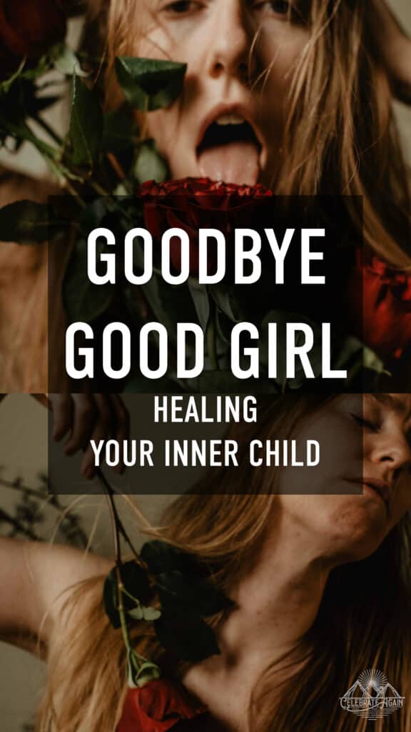 roses and female healing inner child good girl syndrome