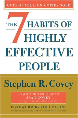 The 7 Habits of Highly Effective People" by Stephen R. Covey is a Top 5 Influential Self Help Books