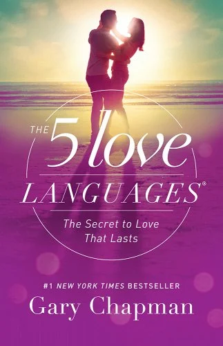 The 5 Love Languages: The Secret to Love that Lasts by Gary Chapman a Self Developement Books for Relationships