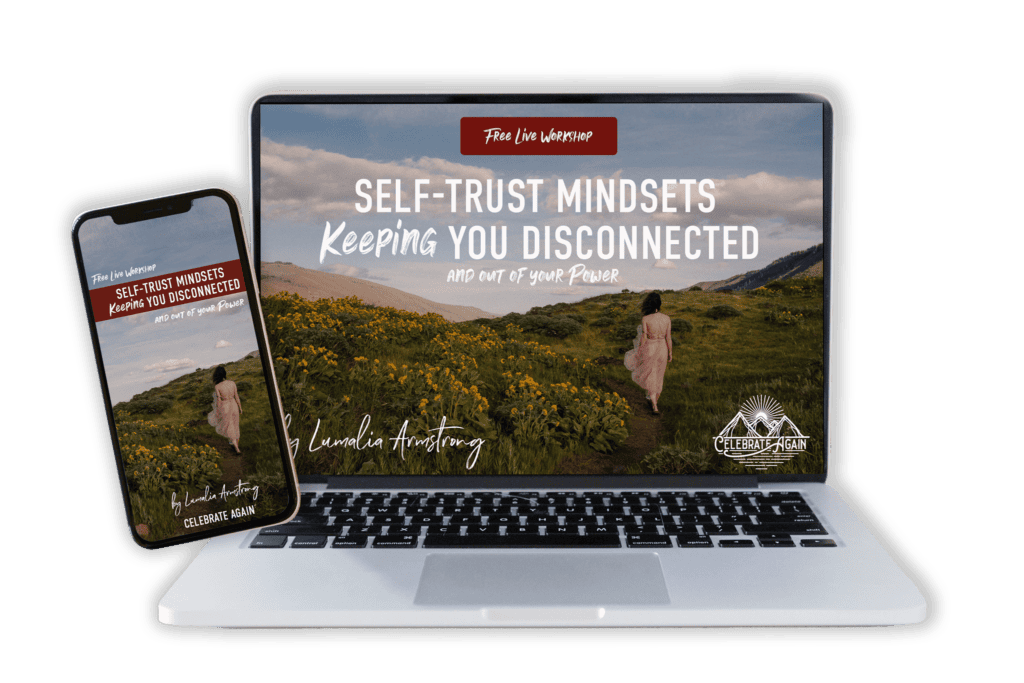 "self trust mindsets keeping you disconnected" a workshop on how to reconnect with yourself when you feel lost image of a woman walking away on a path inside a laptop and phone