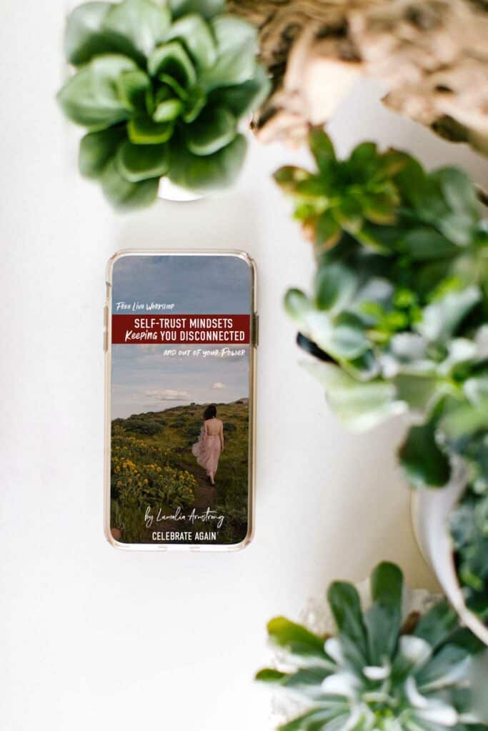 "self trust mindsets keeping you disconnected" a workshop on how to reconnect with yourself when you feel lost image of a woman walking away on a path inside phone