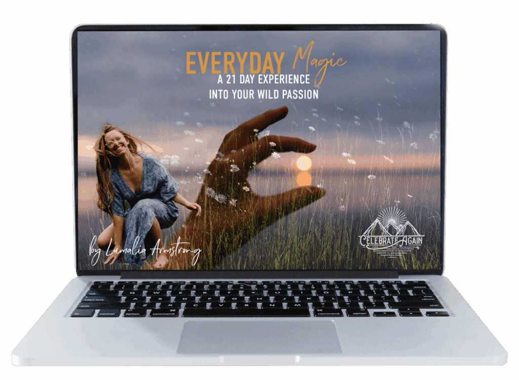 Everyday Magic a 21 day experience into your wild passion with a hand over the sunset, flowers and lumalia in the corner