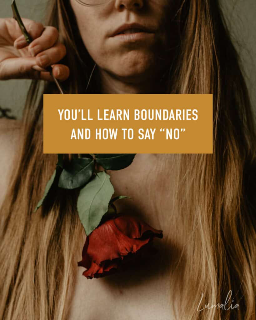 Lumalia holding a rose on her chest with gold block and white text "You’ll learn boundaries and how to say “no”" from the poem when you question everything